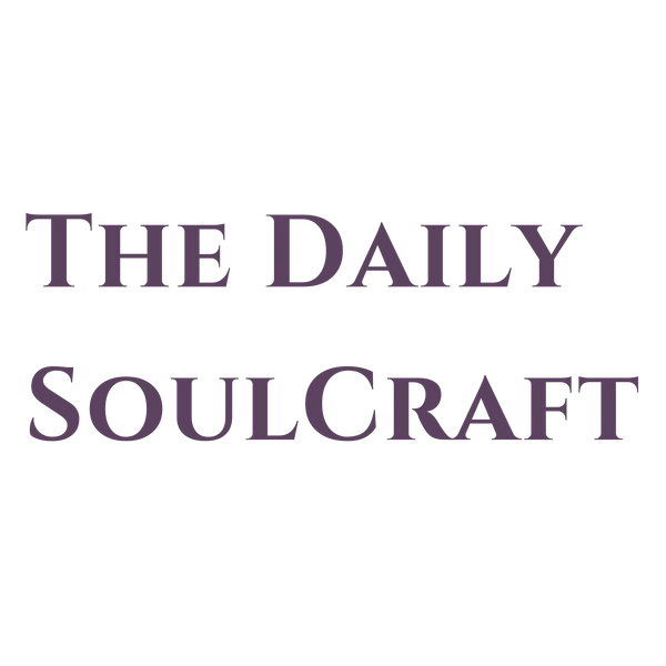 The Daily SoulCraft
